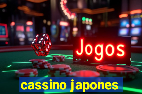 cassino japones